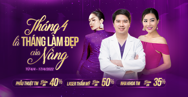 Tháng 4 Là Tháng Làm Đẹp Của Nàng | Ưu Đãi Đến 50% (Từ 4-17/4/2022) tại Thẩm mỹ Hoàng Tuấn